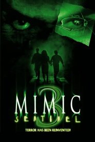 Mimic: Sentinel - movie with Karl Geary.