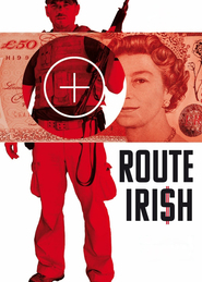 Route Irish - movie with Mark Womack.