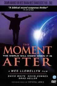 The Moment After is the best movie in Brad Heller filmography.
