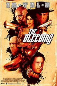 The Bleeding - movie with Michael Madsen.