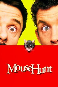 Mousehunt - movie with Michael Jeter.