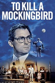 To Kill a Mockingbird - movie with Gregory Peck.