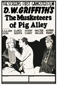 Film The Musketeers of Pig Alley.