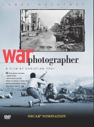War Photographer is the best movie in James Nachtwey filmography.