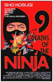 Nine Deaths of the Ninja is the best movie in Kane Kosugi filmography.