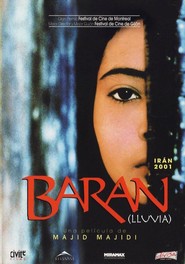 Baran is the best movie in Abbas Rahimi filmography.