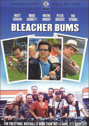 Bleacher Bums is the best movie in Hal Sparks filmography.