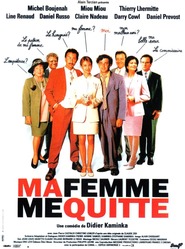 Ma femme me quitte - movie with Thierry Lhermitte.