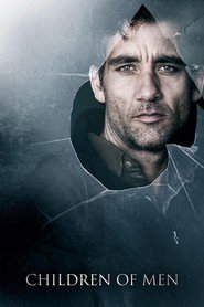 Children of Men is the best movie in Chiwetel Ejiofor filmography.