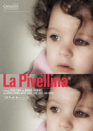 La pivellina is the best movie in Walter Saabel filmography.