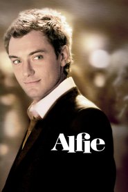 Alfie - movie with Jude Law.