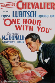 One Hour with You - movie with Jeanette MacDonald.