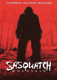 Sasquatch Mountain - movie with Tim Thomerson.