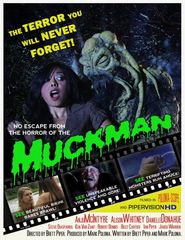 Muckman - movie with Bob Dennis.