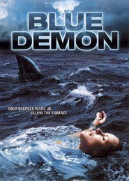 Blue Demon - movie with Jeff Fahey.
