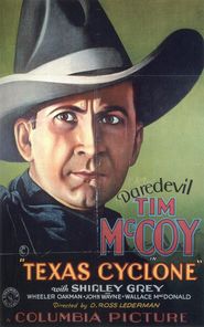 Texas Cyclone - movie with Shirley Grey.
