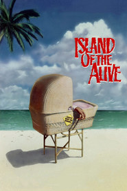 It's Alive III: Island of the Alive - movie with Karen Black.