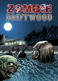 Zombie Driftwood is the best movie in Phil Pace filmography.