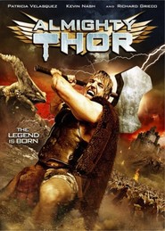 Almighty Thor is the best movie in Chris Ivan Cevic filmography.