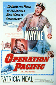 Operation Pacific - movie with John Wayne.