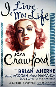 I Live My Life - movie with Joan Crawford.