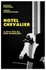 Hotel Chevalier - movie with Jason Schwartzman.