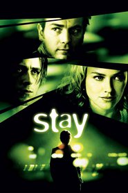 Stay - movie with Ryan Gosling.
