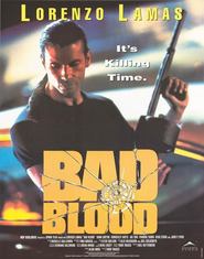 Bad Blood - movie with John P. Ryan.