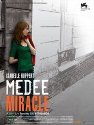 Medee miracle - movie with Isabelle Huppert.