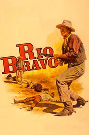 Rio Bravo - movie with John Wayne.