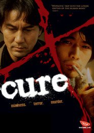 Cure - movie with Yukijiro Hotaru.