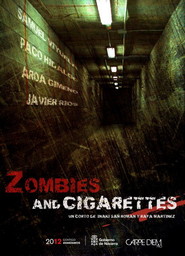 Zombies & Cigarettes is the best movie in Paco Hidalgo filmography.