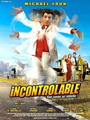 Incontrolable - movie with Thierry Lhermitte.