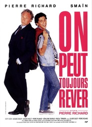 On peut toujours rever - movie with Jacques Seiler.