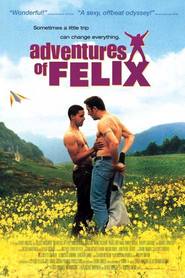 Drole de Felix is the best movie in Didier Mahieu filmography.