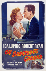 On Dangerous Ground - movie with Ward Bond.