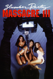 Slumber Party Massacre III - movie with Michael Harris.