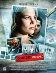 Murder on Spec - movie with Jay Brazeau.