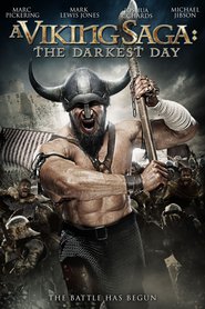 A Viking Saga: The Darkest Day is the best movie in Sarah Parks filmography.