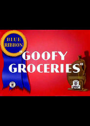 Animation movie Goofy Groceries.