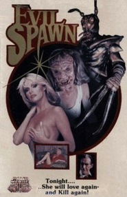 Evil Spawn is the best movie in Suzanne Ager filmography.