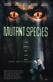 Mutant Species - movie with Wilford Brimley.