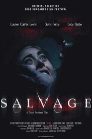 Salvage is the best movie in Djess DeLong filmography.