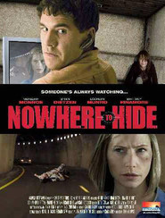 Nowhere to Hide - movie with Lochlyn Munro.