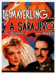 De Mayerling a Sarajevo - movie with Gabrielle Dorziat.