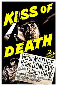 Kiss of Death - movie with Victor Mature.