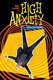 High Anxiety - movie with Dick Van Patten.