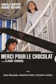 Merci pour le chocolat - movie with Anna Mouglalis.