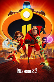 Animation movie Incredibles 2.