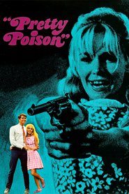 Pretty Poison - movie with Anthony Perkins.